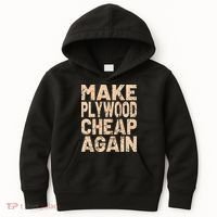 Retro Make Plywood Cheap Again Builder Carpenter Flooring Kids Hoodie thumb 0