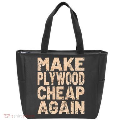 Retro Make Plywood Cheap Again Builder Carpenter Flooring Tote Bag