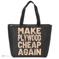 Retro Make Plywood Cheap Again Builder Carpenter Flooring Tote Bag thumb 0