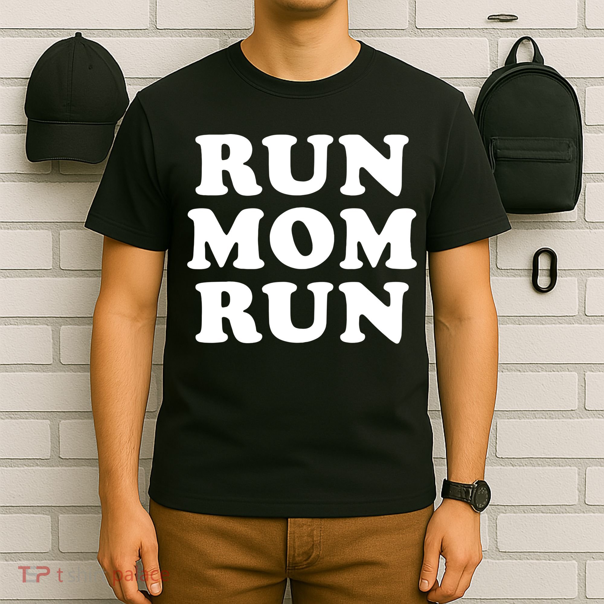 Run Mom Run Marathon Running Spectator T-Shirt