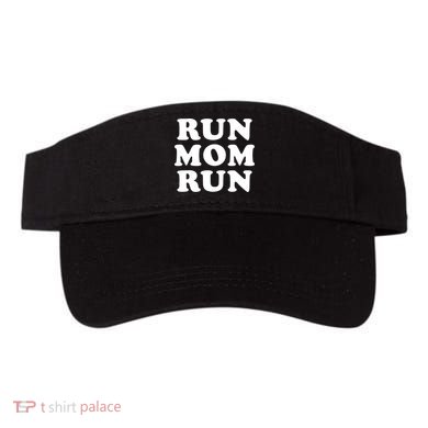 Run Mom Run Marathon Running Spectator Visor