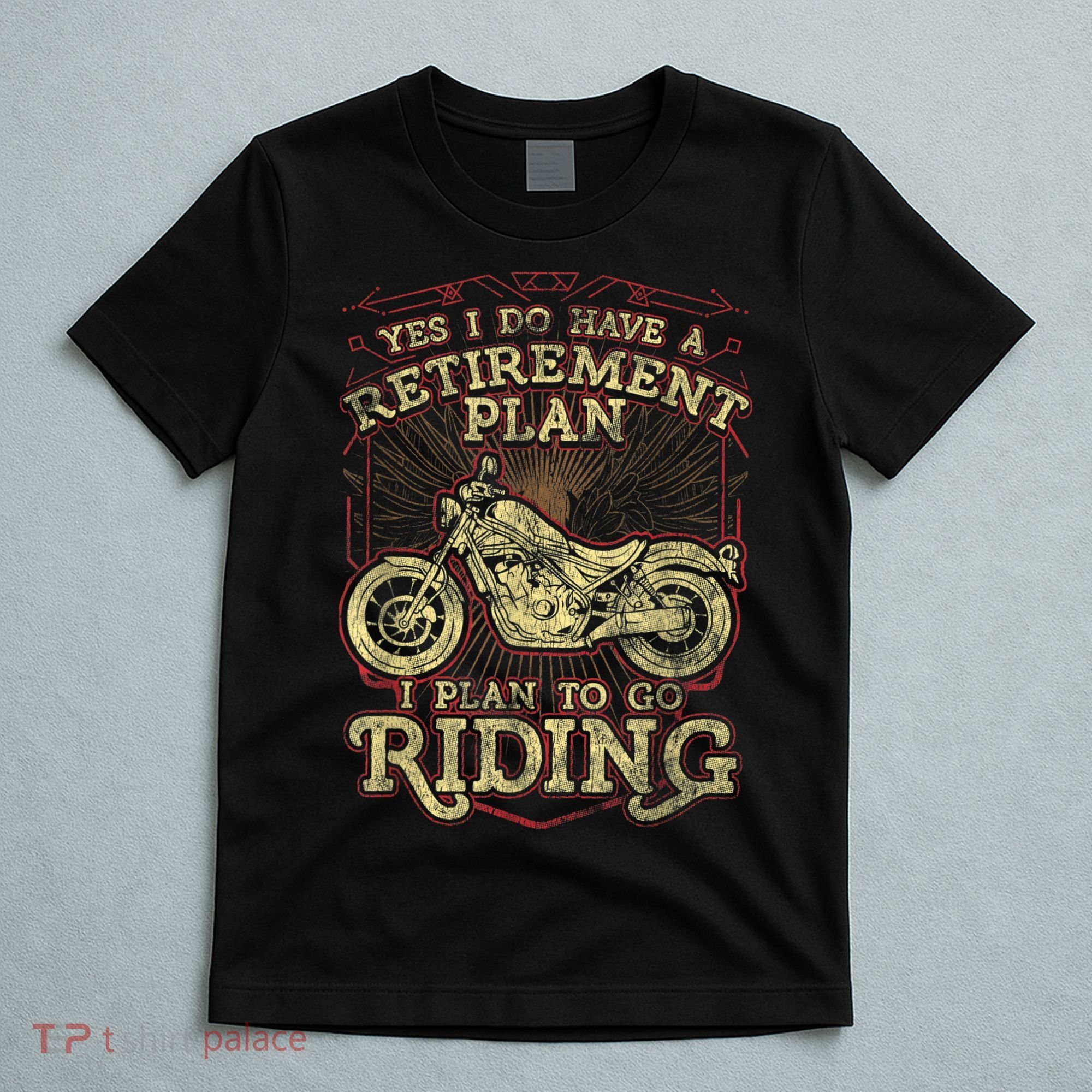 Retirement Motorcycle Riders Biker T-Shirt