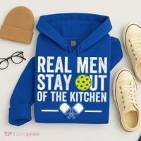 Real M.E.N Stay Out Of The Kitchen Pickleball Hoodie thumb 4