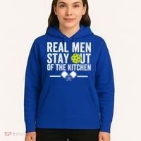 Real M.E.N Stay Out Of The Kitchen Pickleball Hoodie thumb 5