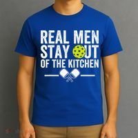 Real M.E.N Stay Out Of The Kitchen Pickleball T-Shirt thumb 3