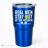 Real M.E.N Stay Out Of The Kitchen Pickleball Tumbler thumb 0