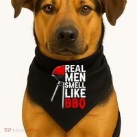 Real Men Smell Like BBQ USA-Made Doggie Bandana thumb 1