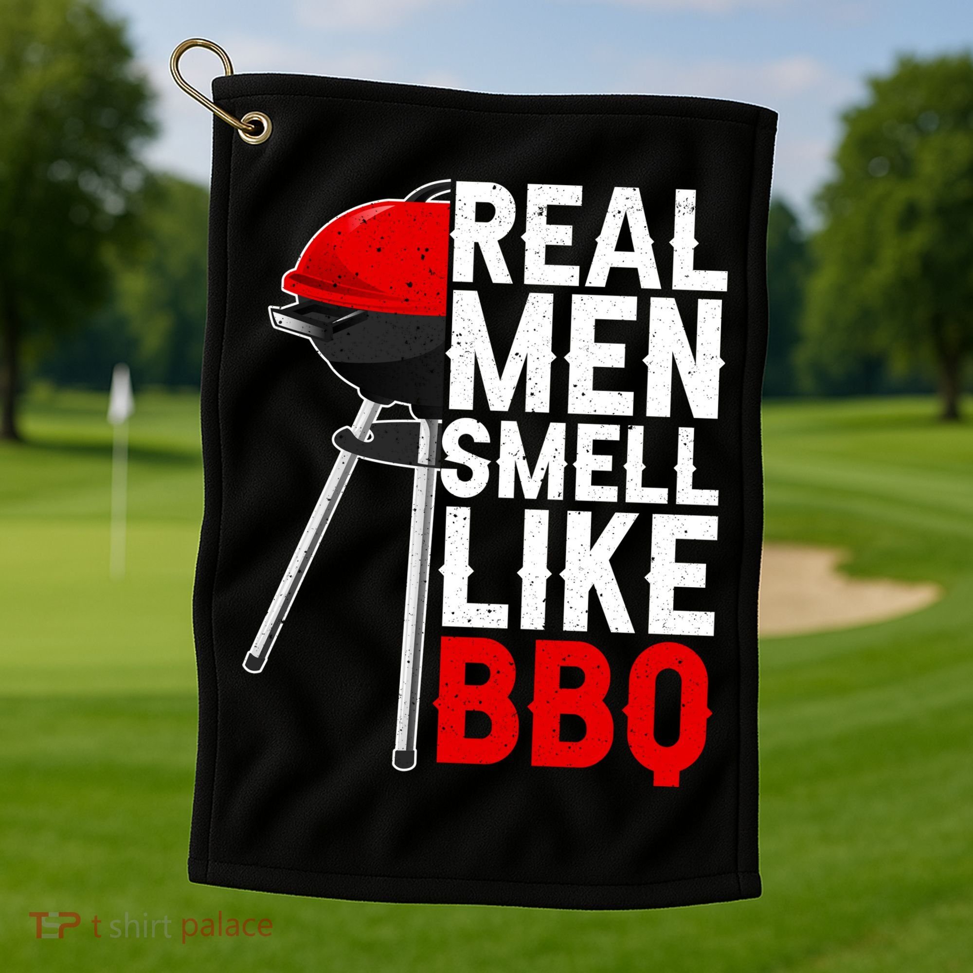 Real Men Smell Like BBQ Golf Towel