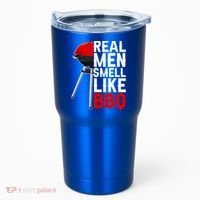 Real Men Smell Like BBQ Tumbler thumb 0