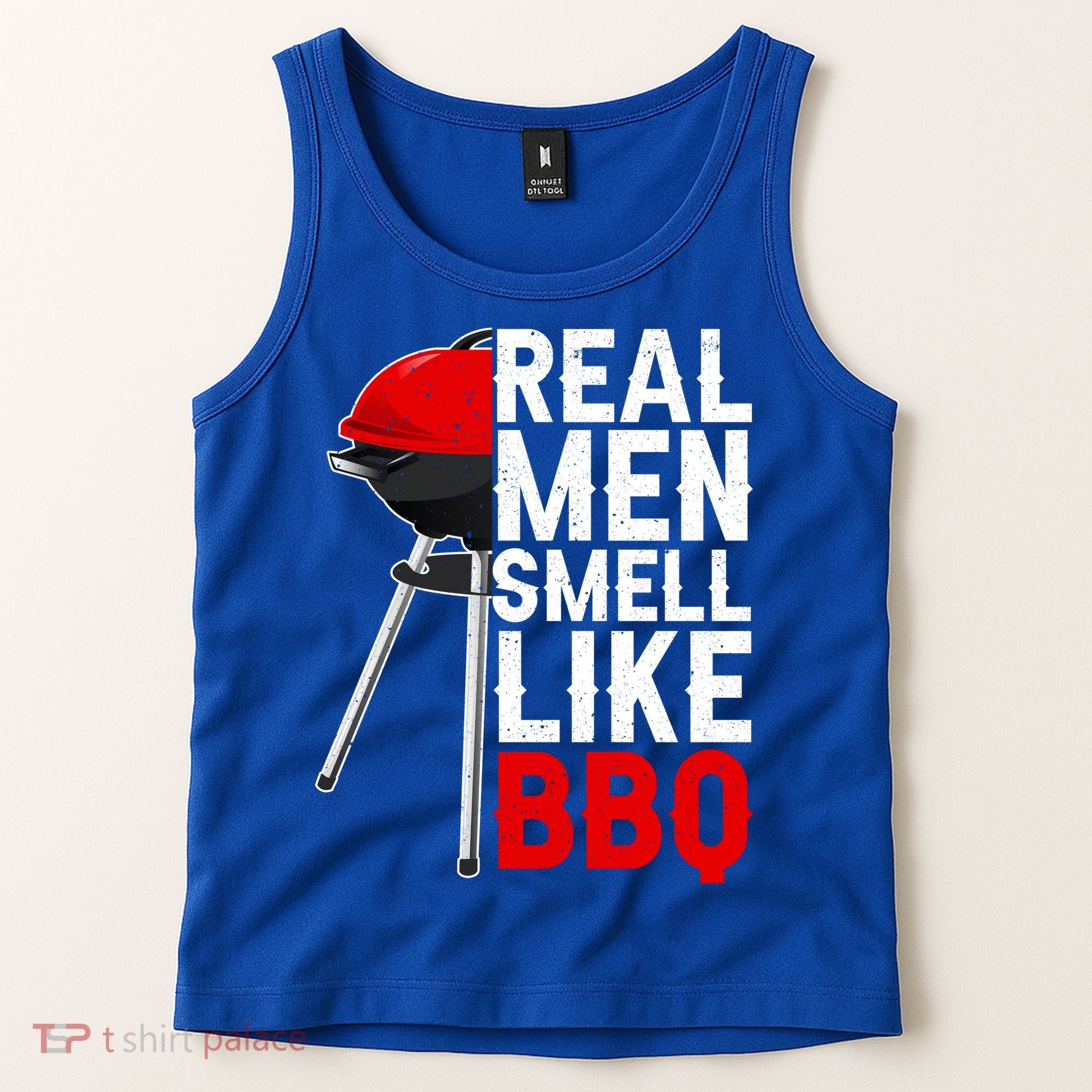 Real Men Smell Like BBQ Tank Top
