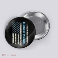 Recovery Matters Sobriety Anniversary Sober Aa Na Button thumb 0