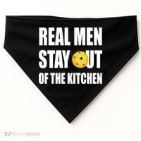 Real Men Say Out Of The Kitchen Pickleball Funny USA-Made Doggie Bandana thumb 0