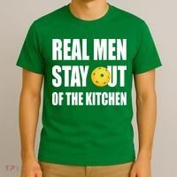 Real Men Say Out Of The Kitchen Pickleball Funny T-Shirt thumb 3