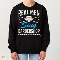 Real Men Sing Barbershop Cool Quartet Harmony Singing Singer Women's Sweatshirt thumb 0