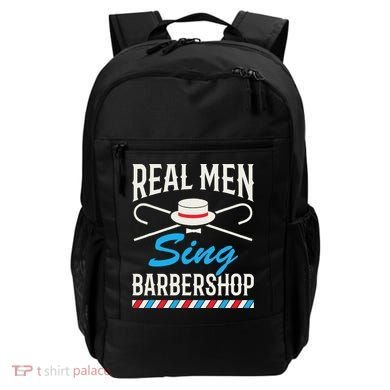 Real Men Sing Barbershop Cool Quartet Harmony Singing Singer Backpack