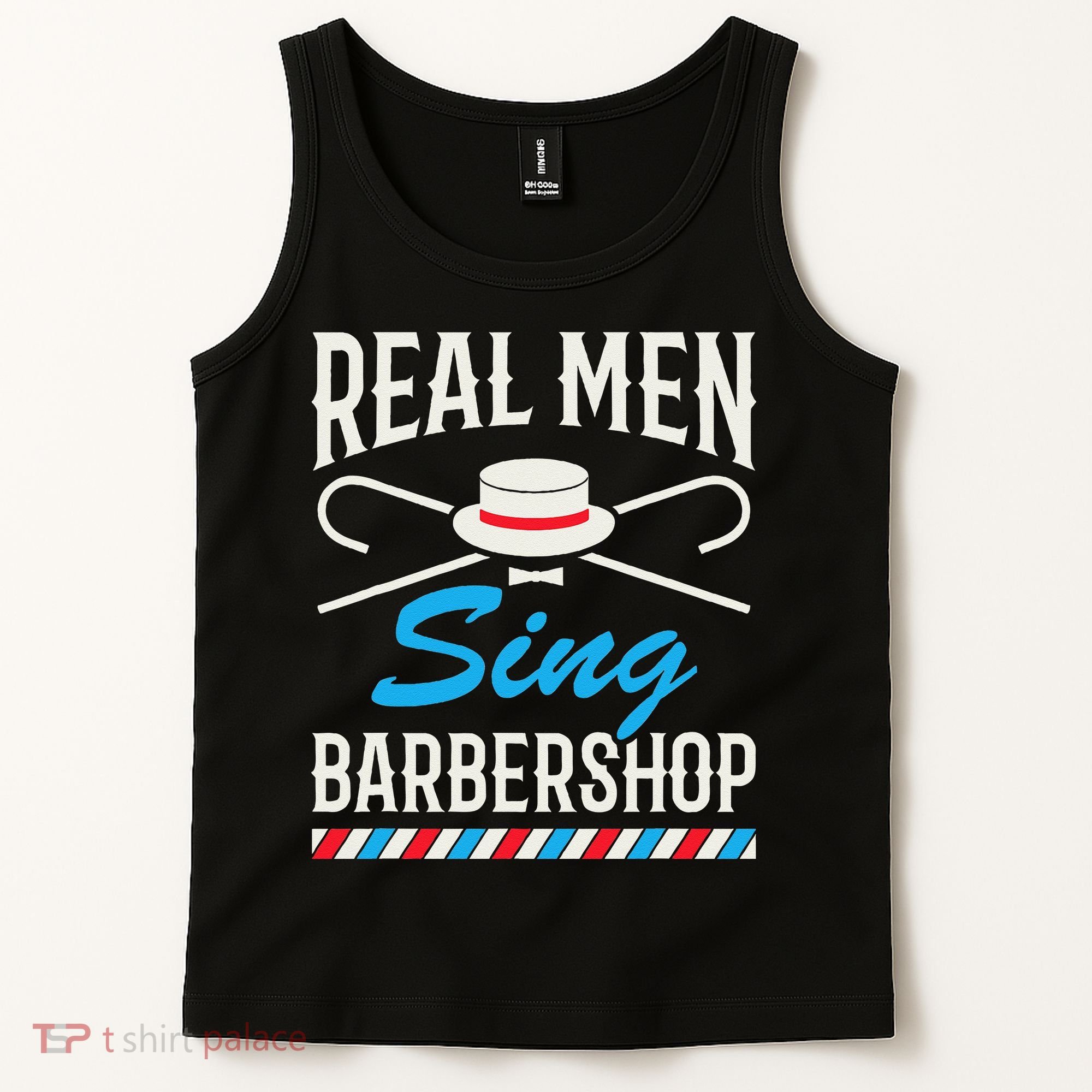 Real Men Sing Barbershop Cool Quartet Harmony Singing Singer Tank Top