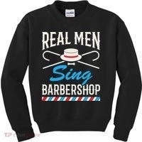 Real Men Sing Barbershop Cool Quartet Harmony Singing Singer Kids Sweatshirt thumb 0