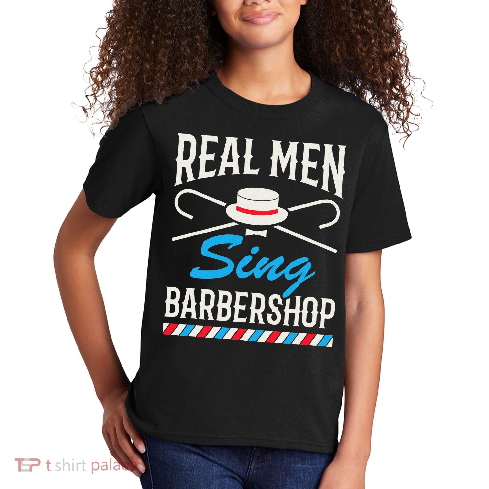 Real Men Sing Barbershop Cool Quartet Harmony Singing Singer Kids T-Shirt