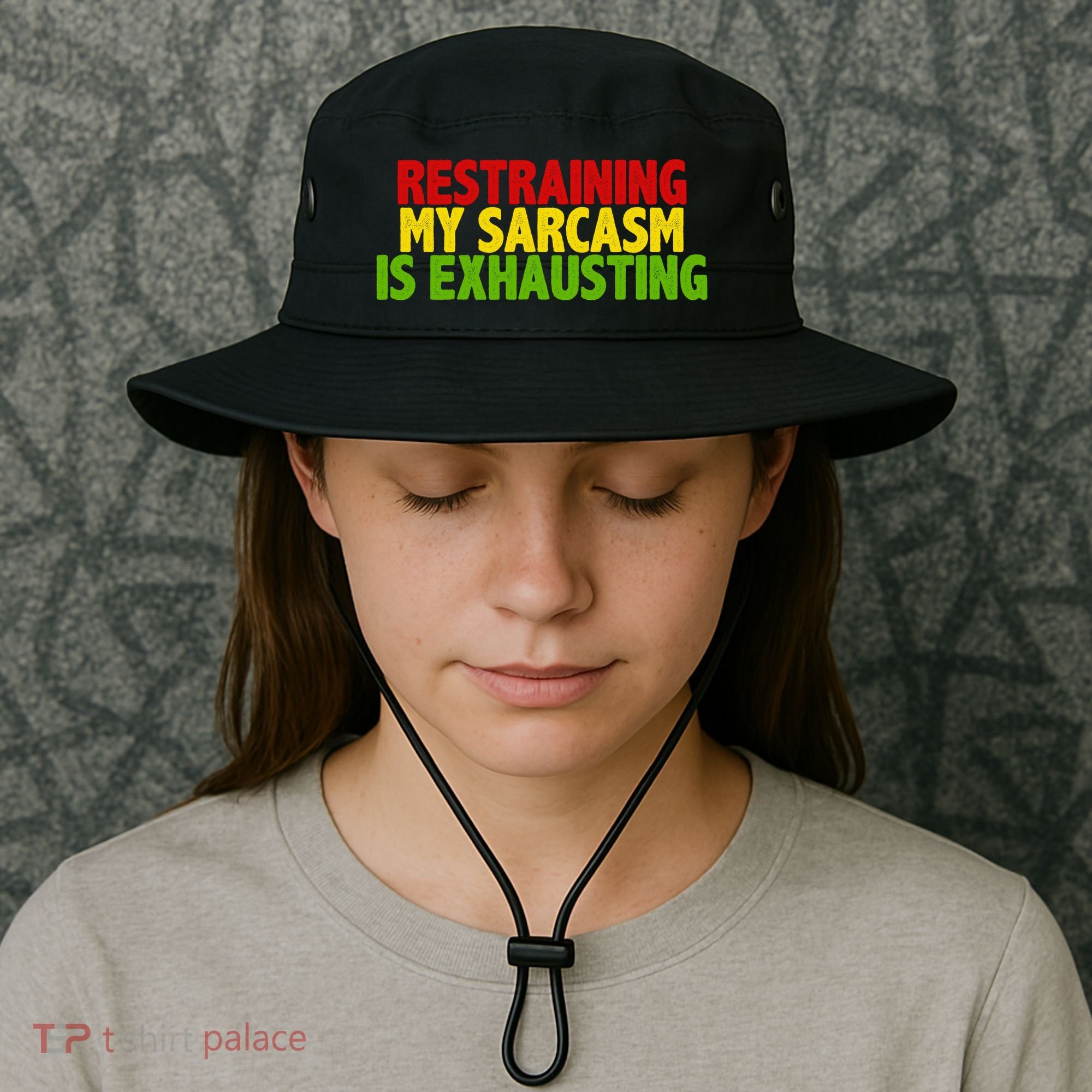 Restraining My Sarcasm Is Exhausting Bucket Hat