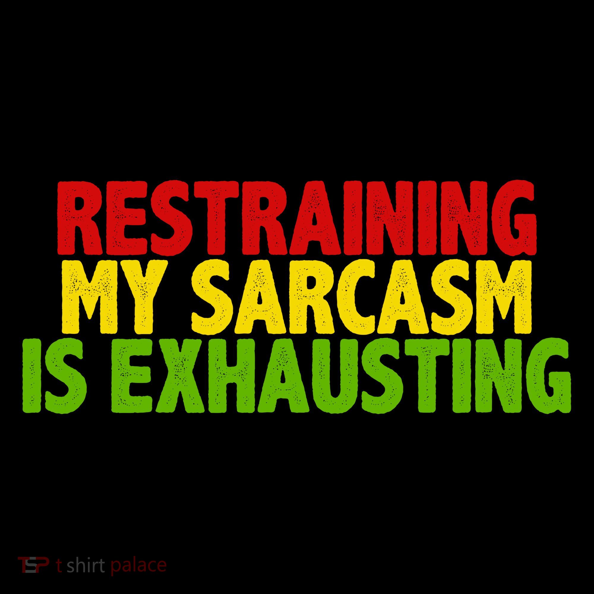 Restraining My Sarcasm Is Exhausting Bucket Hat
