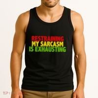 Restraining My Sarcasm Is Exhausting Tank Top thumb 3