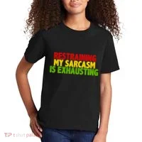 Restraining My Sarcasm Is Exhausting Kids T-Shirt thumb 2