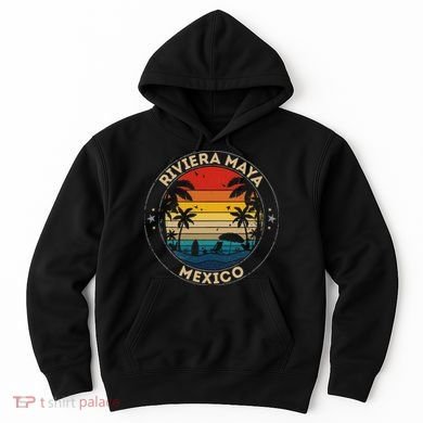 Riviera Maya Souvenir Mexico Reminder Hoodie
