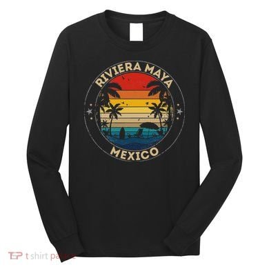 Riviera Maya Souvenir Mexico Reminder Long Sleeve Shirt