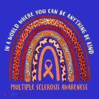 Rainbow Multiple Sclerosis Where You Can Be Anything Be Kind Funny Gift Kids Long Sleeve Shirt thumb 2