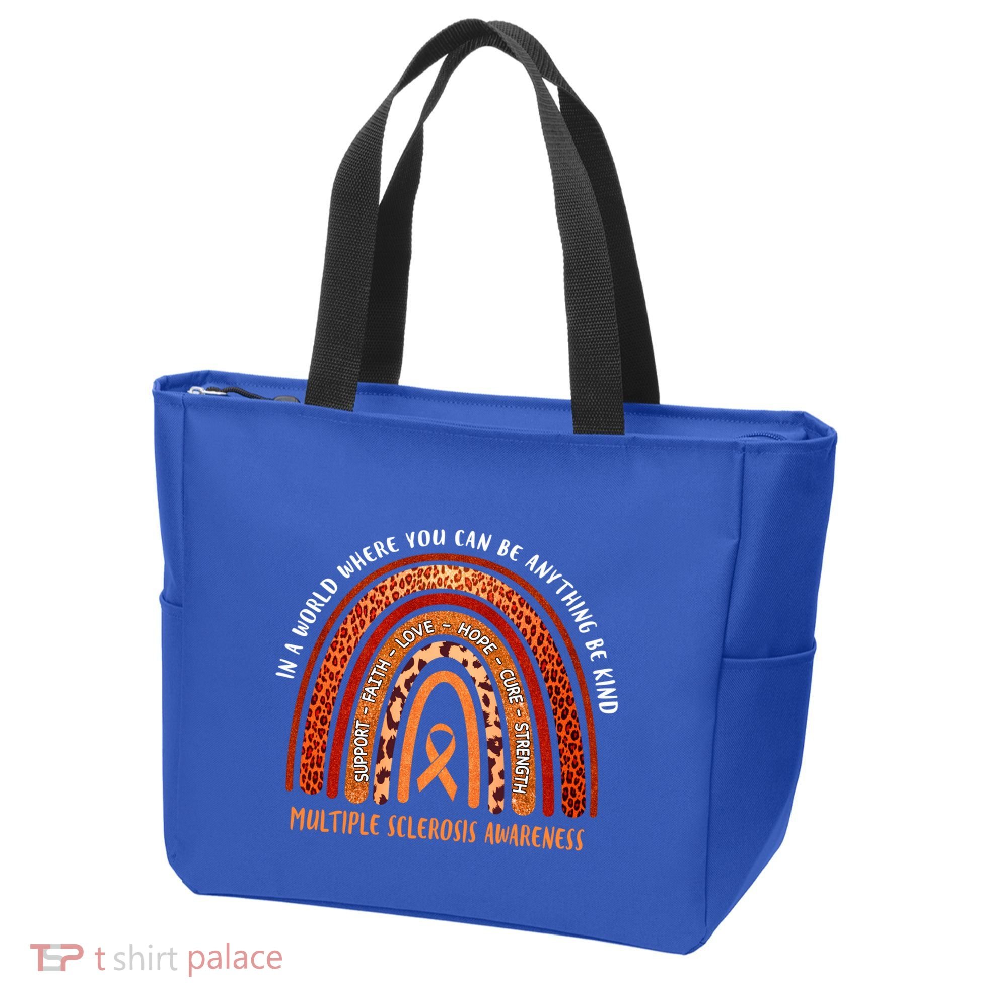 Rainbow Multiple Sclerosis Where You Can Be Anything Be Kind Funny Gift Tote Bag