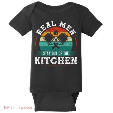 Real M.E.N Stay Out Of The Kitchen Pickleball Baby Bodysuit