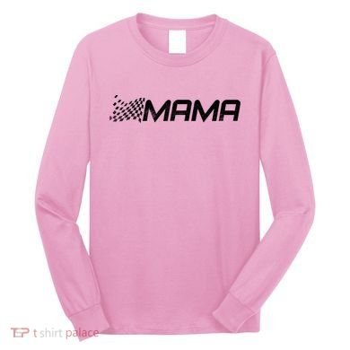 Racing Mama Sport Long Sleeve Shirt