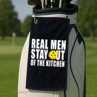 Real Men Stay Out Of The Kitchen Pickle Ball Golf Towel thumb 2