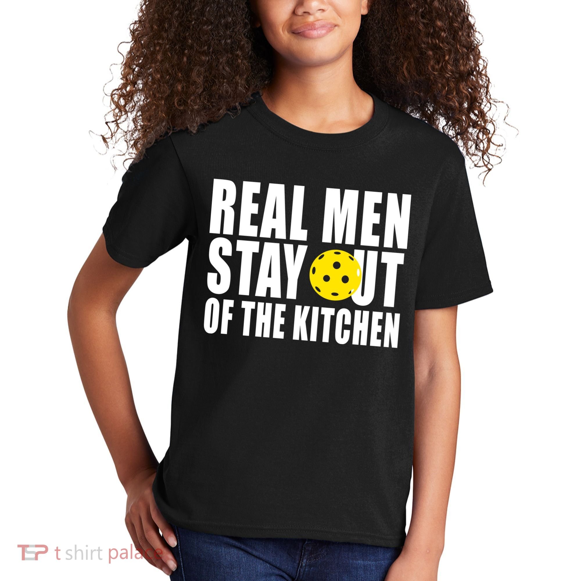 Real Men Stay Out Of The Kitchen Pickle Ball Kids T-Shirt