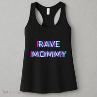 Rave Mommy Techno Edm Music Festival Mother Mom Raver Women's Tank Top thumb 3
