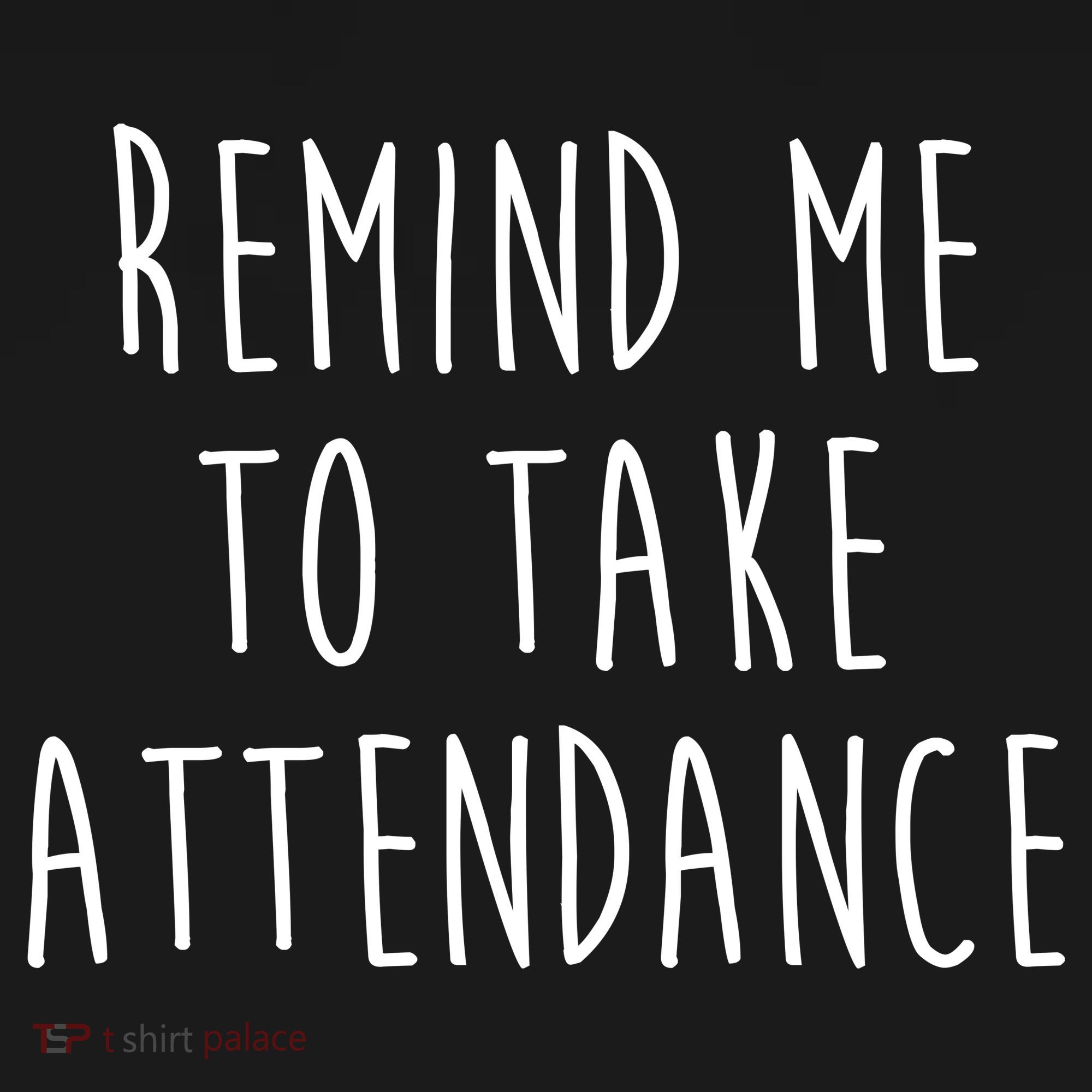 Remind Me To Take Attendance Funny Teacher Ornament