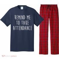 Remind Me To Take Attendance Funny Teacher Pajama Set thumb 0