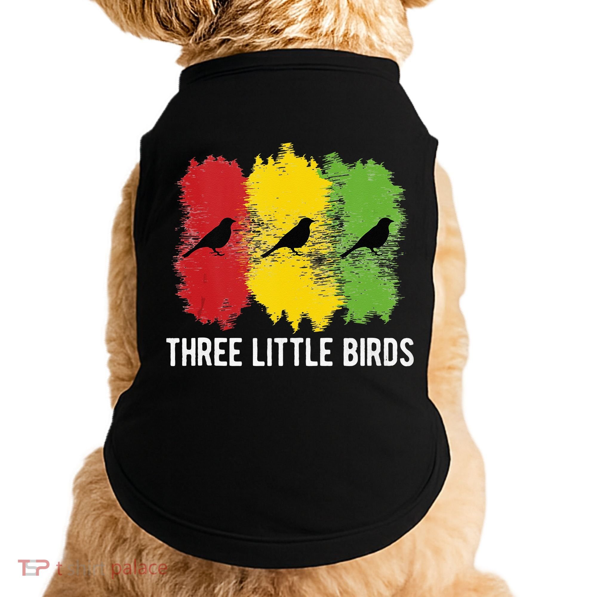 Reggae Music Three Little Birds Quote Slogan Fun Gift Doggie Tank