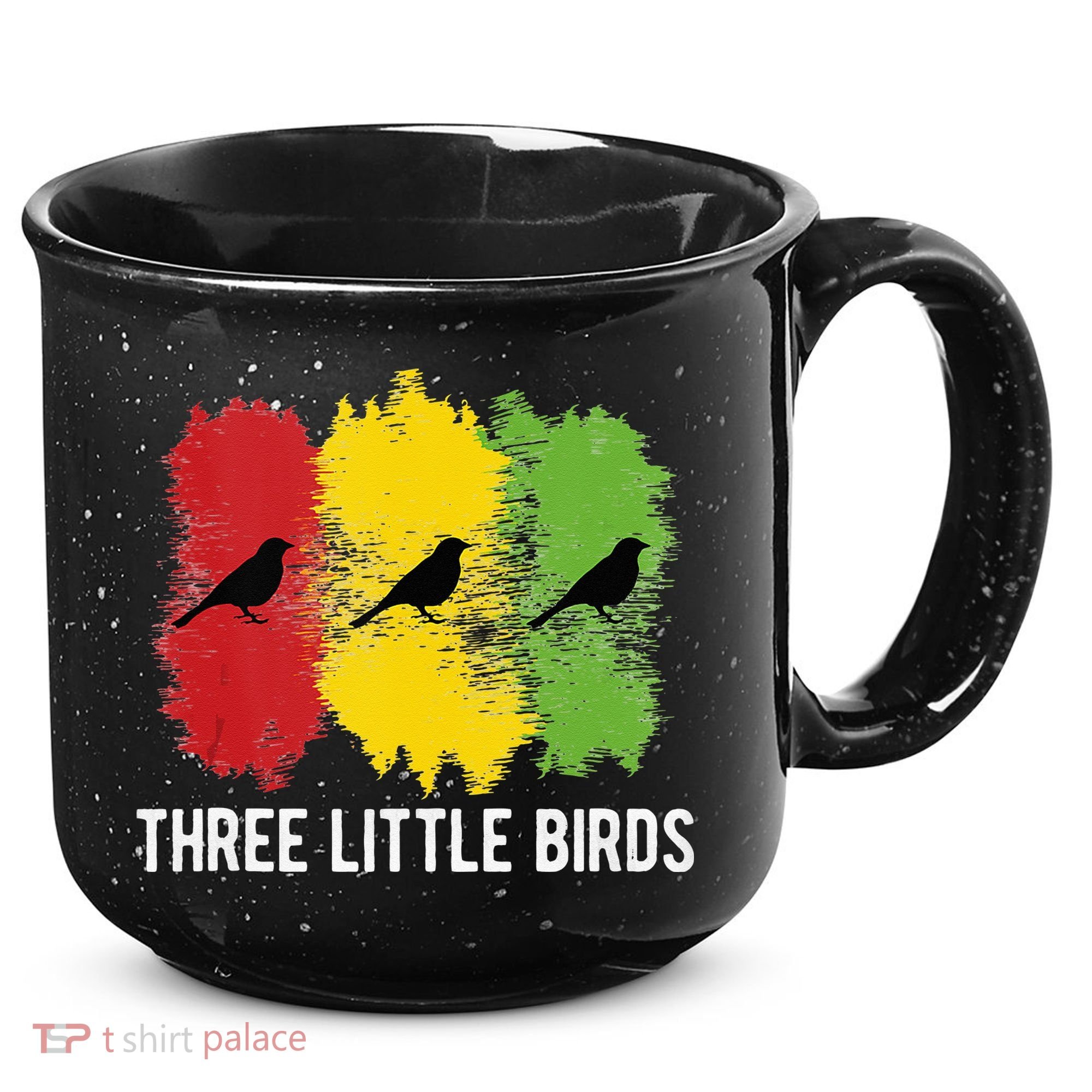 Reggae Music Three Little Birds Quote Slogan Fun Gift 15oz Campfire Ceramic Mug