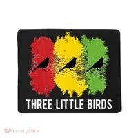 Reggae Music Three Little Birds Quote Slogan Fun Gift Mousepad thumb 0