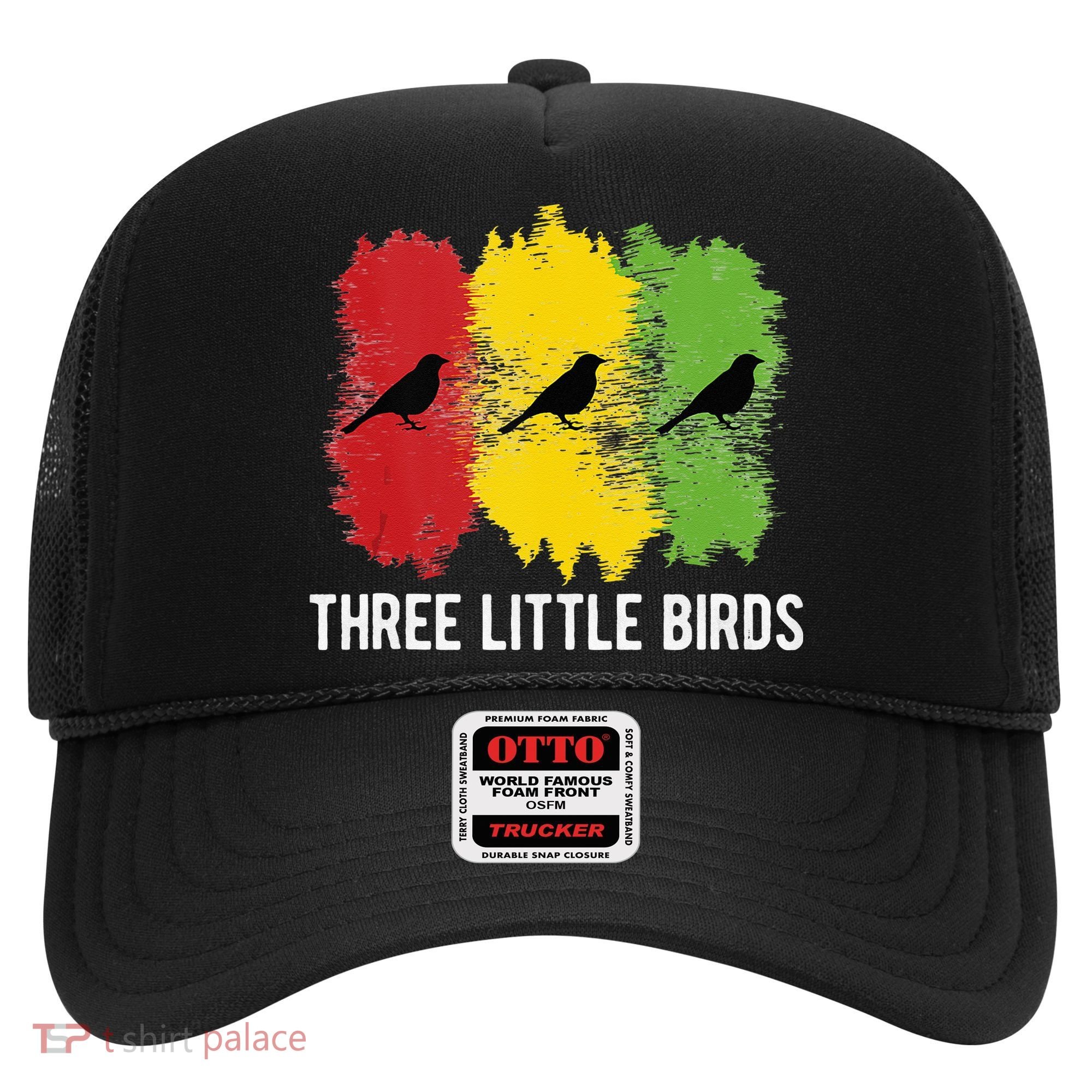Reggae Music Three Little Birds Quote Slogan Fun Gift Hat