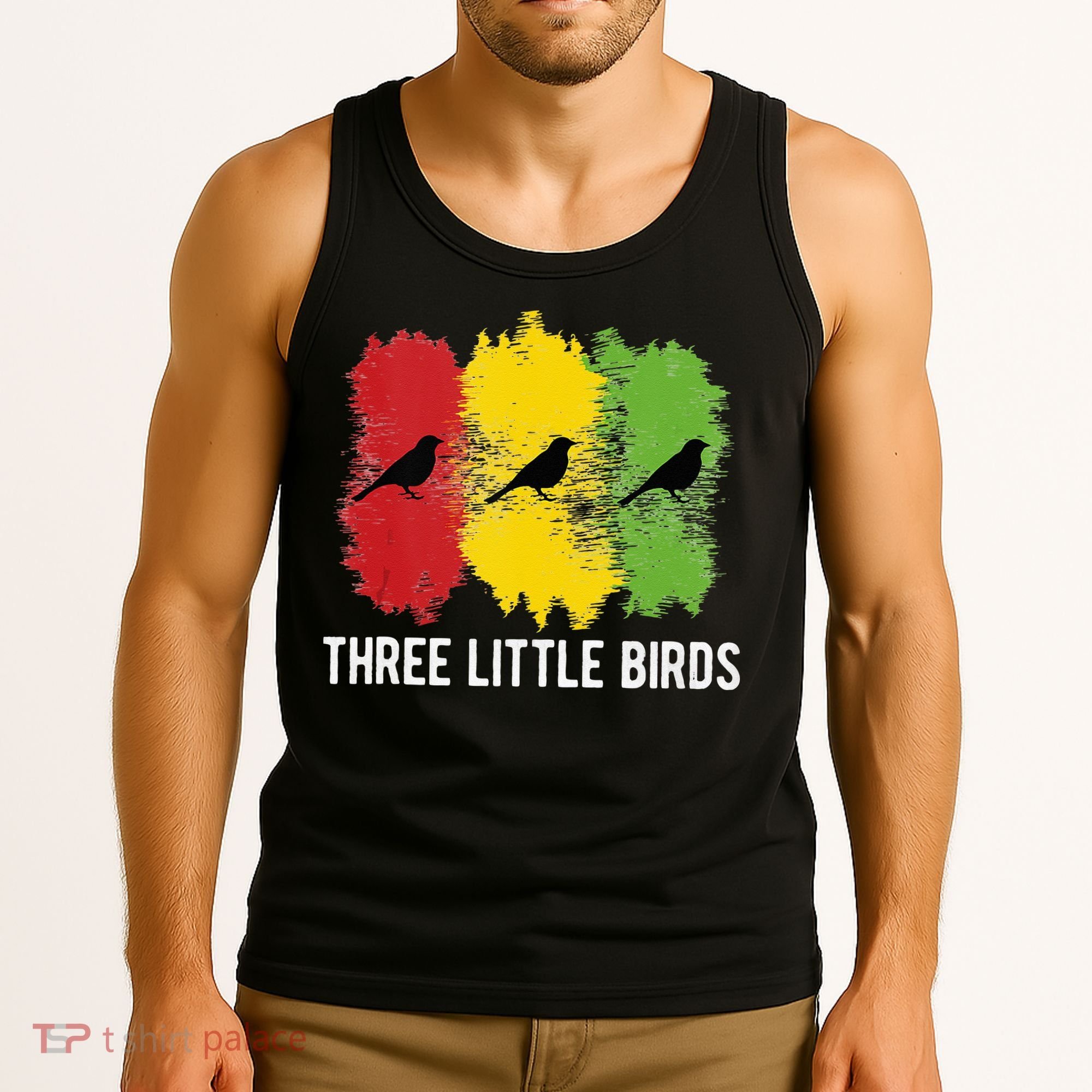 Reggae Music Three Little Birds Quote Slogan Fun Gift Tank Top