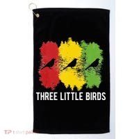 Reggae Music Three Little Birds Quote Slogan Fun Gift Golf Towel thumb 0
