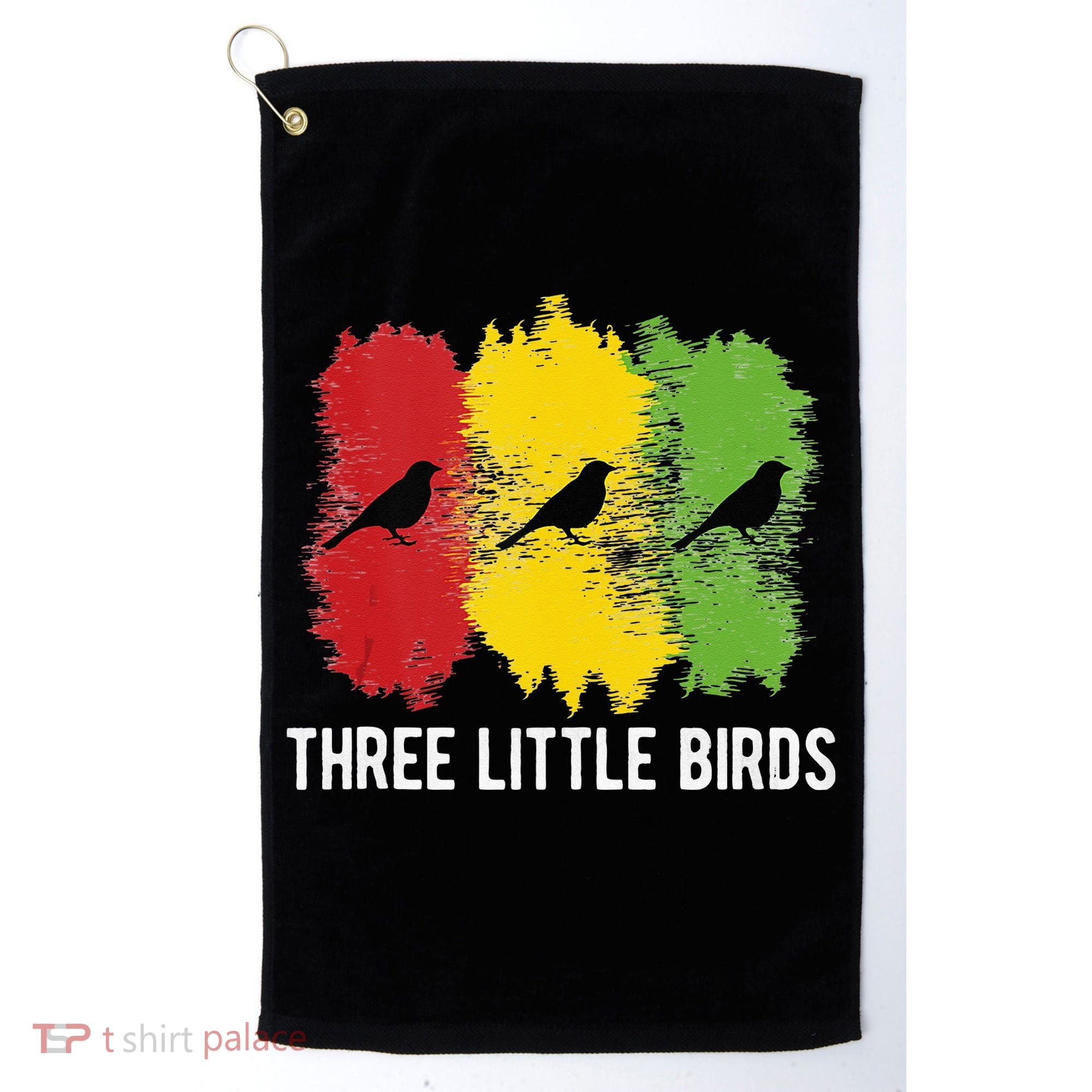Reggae Music Three Little Birds Quote Slogan Fun Gift Golf Towel