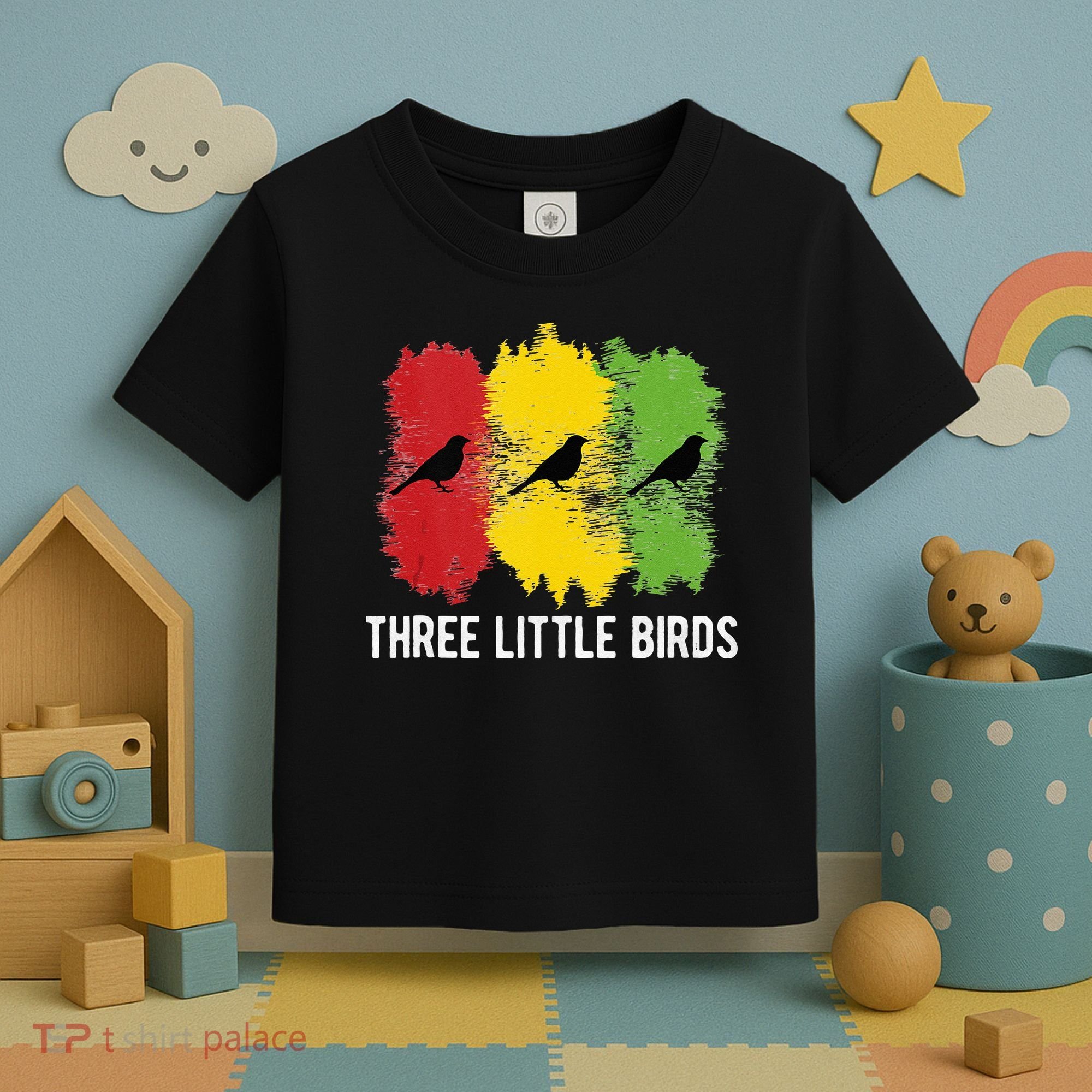 Reggae Music Three Little Birds Quote Slogan Fun Gift Toddler T-Shirt