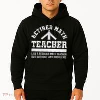 Retired Math Teacher Funny Retirement Gift Problems Hoodie thumb 2
