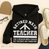 Retired Math Teacher Funny Retirement Gift Problems Hoodie thumb 4