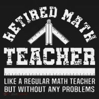 Retired Math Teacher Funny Retirement Gift Problems Polo thumb 3