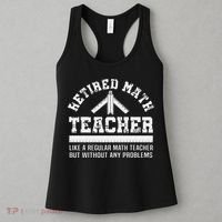 Retired Math Teacher Funny Retirement Gift Problems Women's Tank Top thumb 3