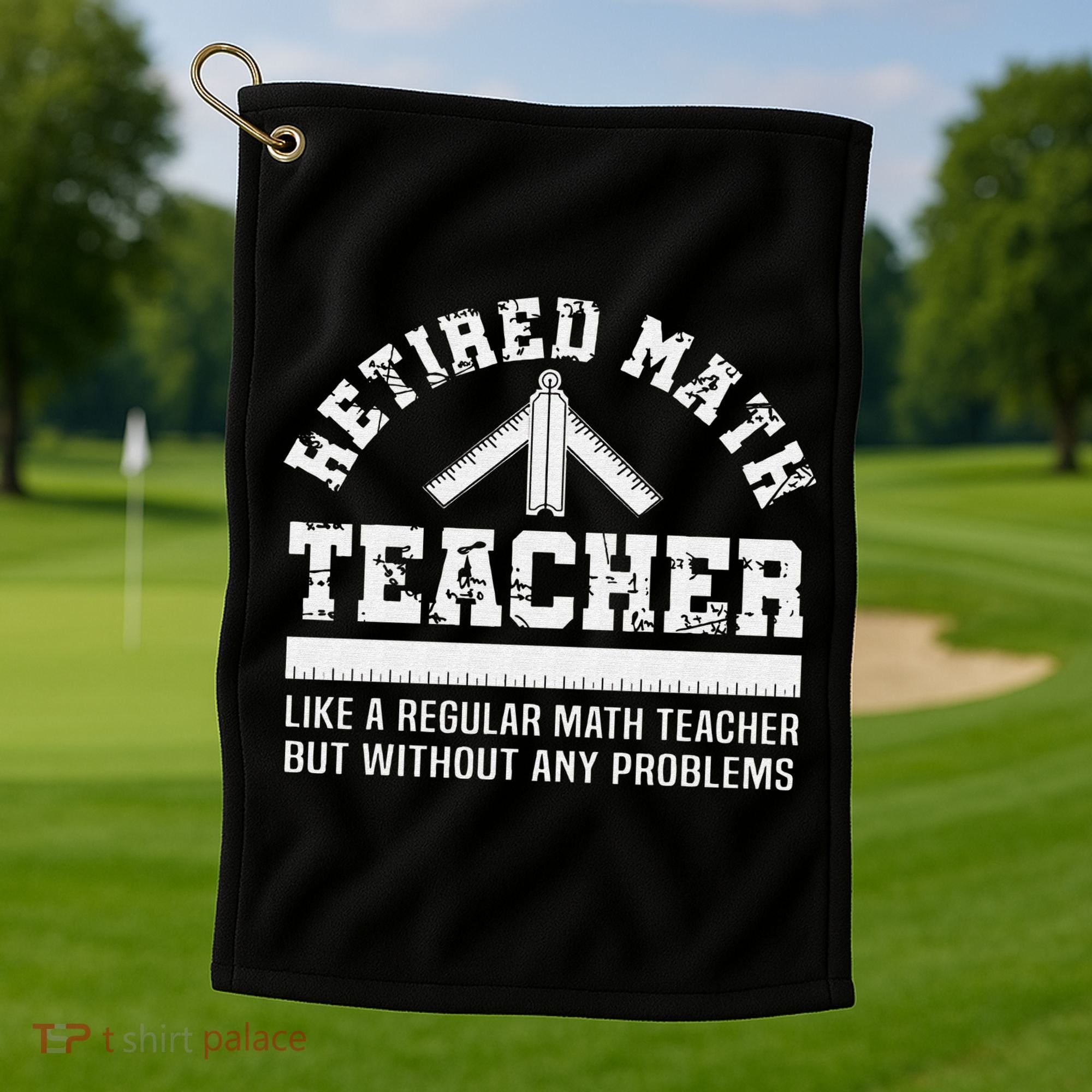 Retired Math Teacher Funny Retirement Gift Problems Golf Towel